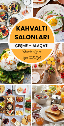 Çeşme Alaçatı Kahvaltı Salonları
