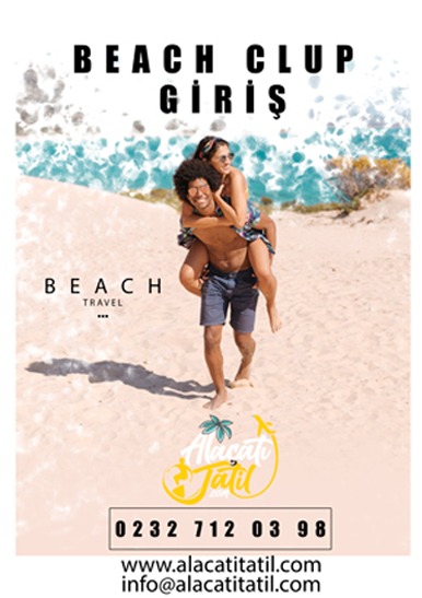 Çeşme Alaçatı Beach Club Giriş