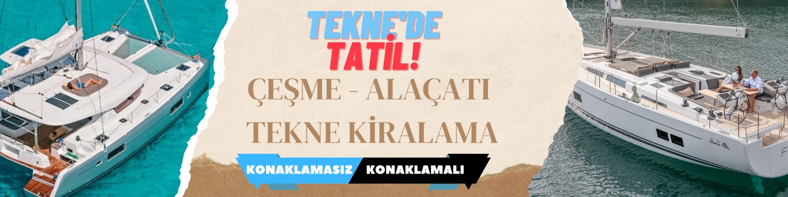 Alaçatı Tatil Tekneler